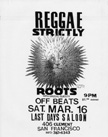 Strictly Roots! Last Day 3/16/91